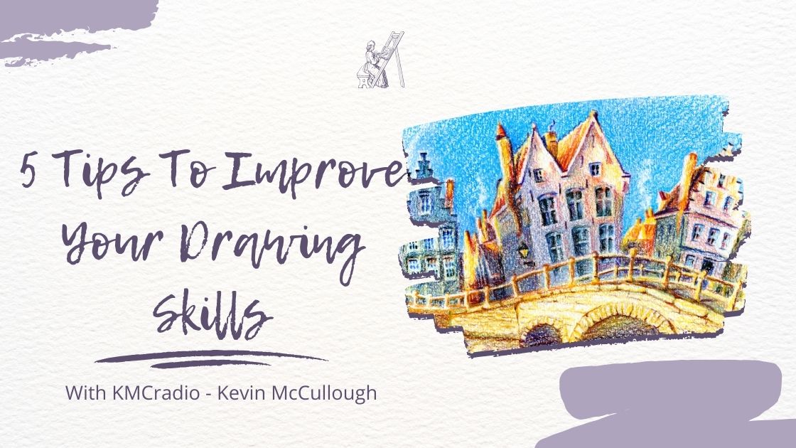 Tips to Improve Your Drawing Skills